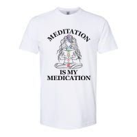 Meditation Is My Medication Kundalini Yoga Chakra Spiritual Softstyle CVC T-Shirt