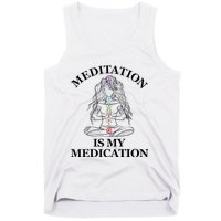 Meditation Is My Medication Kundalini Yoga Chakra Spiritual Tank Top