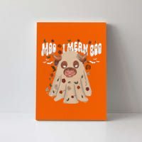 Moo I Mean Boo Funny Halloween Pig Ghost Canvas