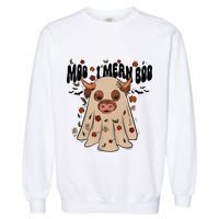 Moo I Mean Boo Funny Halloween Pig Ghost Garment-Dyed Sweatshirt