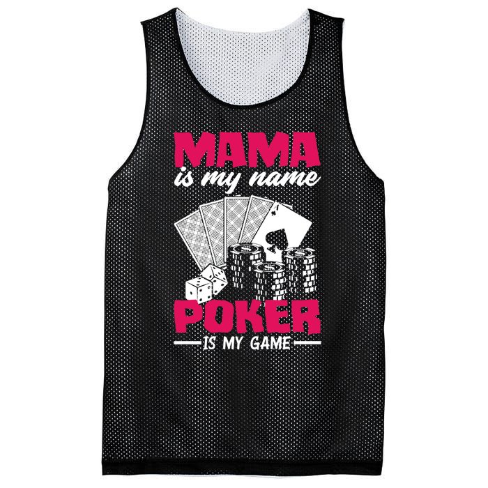 Mama Is My Name Poker Is My Game Funny Poker Mom Premium Mesh Reversible Basketball Jersey Tank