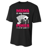 Mama Is My Name Poker Is My Game Funny Poker Mom Premium Performance Sprint T-Shirt