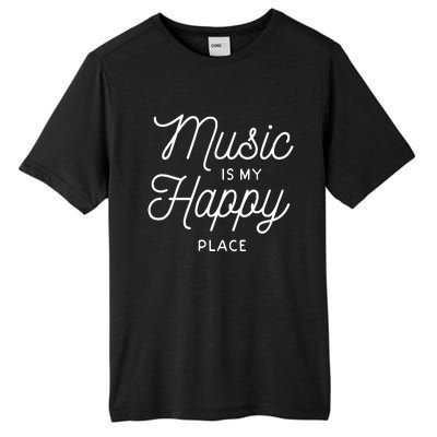 Music Is My Happy Place Tall Fusion ChromaSoft Performance T-Shirt