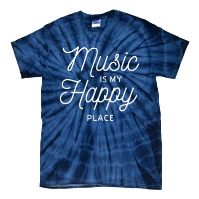 Music Is My Happy Place Tie-Dye T-Shirt