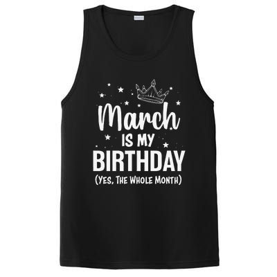 March Is My Birthday Yes The Whole Month March Bday PosiCharge Competitor Tank