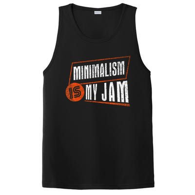 Minimalism Is My Jam Simplistic Declutter Purpose PosiCharge Competitor Tank