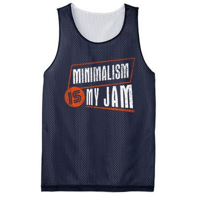 Minimalism Is My Jam Simplistic Declutter Purpose Mesh Reversible Basketball Jersey Tank