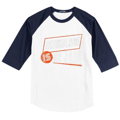 Minimalism Is My Jam Simplistic Declutter Purpose Baseball Sleeve Shirt