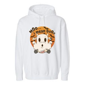 Moo I Mean Booo Cute Halloween Cow Ghost Gift Garment-Dyed Fleece Hoodie