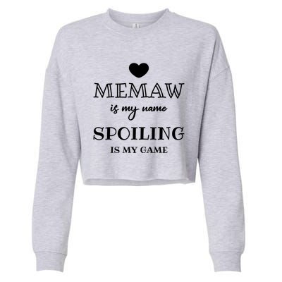 Memaw Is My Name Grandma Grandmother Great Gift Cropped Pullover Crew