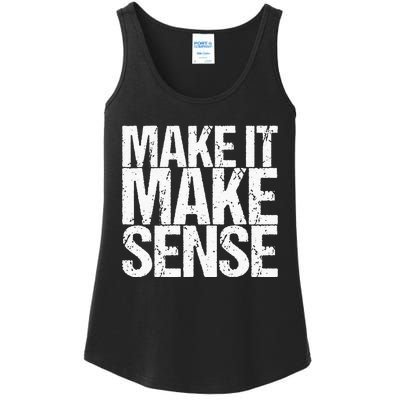 Make It Make Sense Ladies Essential Tank