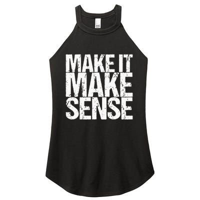 Make It Make Sense Women's Perfect Tri Rocker Tank