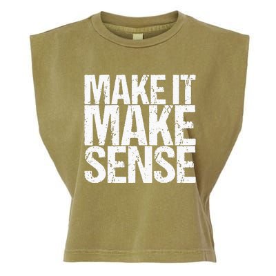 Make It Make Sense Garment-Dyed Women's Muscle Tee