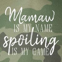 Mamaw Is My Name Spoiling Is My Game Gift Legacy Tie Dye Trucker Hat