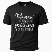Mamaw Is My Name Spoiling Is My Game Gift Performance Shirt