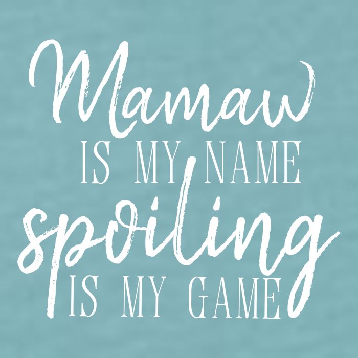 Mamaw Is My Name Spoiling Is My Game Gift Sueded Cloud Jersey T-Shirt