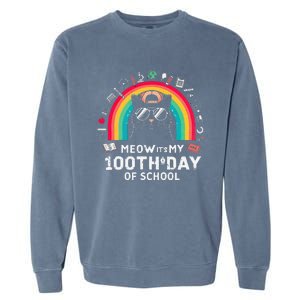 Meow Its My 100th Day Of School Rainbow Cute Kitten Cat Garment-Dyed Sweatshirt