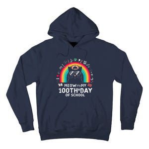 Meow Its My 100th Day Of School Rainbow Cute Kitten Cat Tall Hoodie