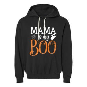 Mama Is My Boo Halloween Costume Boo Ghost Garment-Dyed Fleece Hoodie