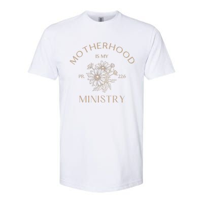 Motherhood Is My Ministry Homeschool Mom Christian Mom Softstyle CVC T-Shirt