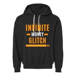 $Mstr Infinite Money Glitch Microstrategy Bitcoin Garment-Dyed Fleece Hoodie