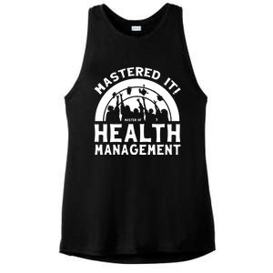 Mastered It Mhm Master Of Health Aget University Grad Cool Gift Ladies PosiCharge Tri-Blend Wicking Tank