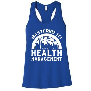 Mastered It Mhm Master Of Health Aget University Grad Cool Gift Women's Racerback Tank