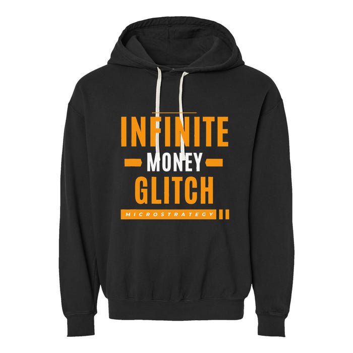 $Mstr Infinite Money Glitch Microstrategy Bitcoin Garment-Dyed Fleece Hoodie