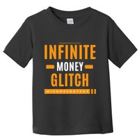 $Mstr Infinite Money Glitch Microstrategy Bitcoin Toddler T-Shirt