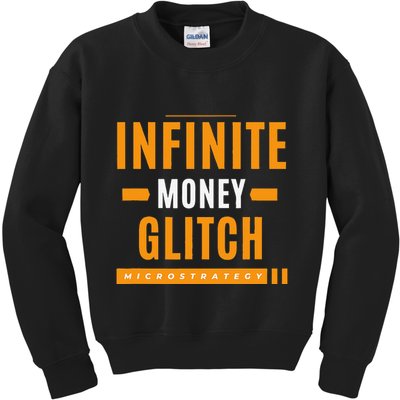 $Mstr Infinite Money Glitch Microstrategy Bitcoin Kids Sweatshirt