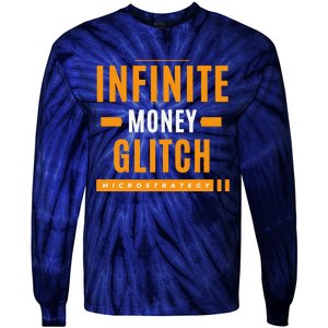 $Mstr Infinite Money Glitch Microstrategy Bitcoin Tie-Dye Long Sleeve Shirt