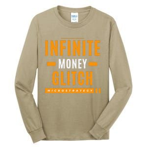 $Mstr Infinite Money Glitch Microstrategy Bitcoin Tall Long Sleeve T-Shirt