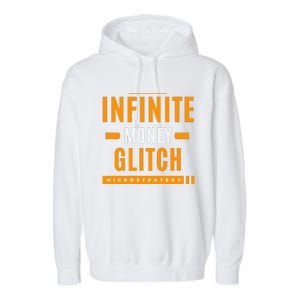 $Mstr Infinite Money Glitch Microstrategy Bitcoin Garment-Dyed Fleece Hoodie