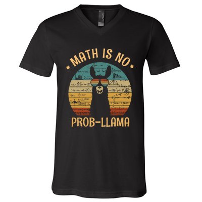 Math Is No Prob Llama Funny Teacher V-Neck T-Shirt