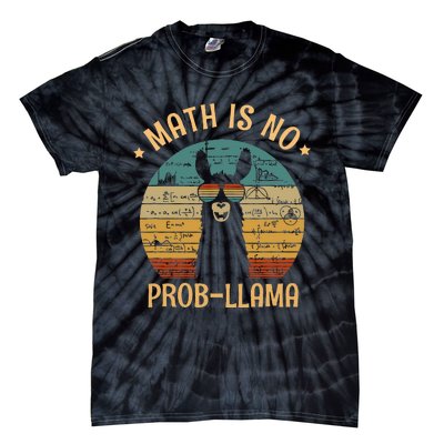 Math Is No Prob Llama Funny Teacher Tie-Dye T-Shirt