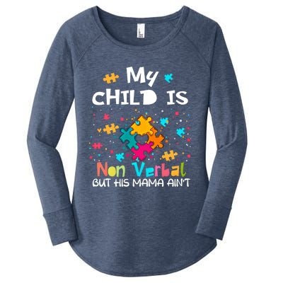 My Is Nonverbal But His Mama Autism Quote Awareness Gift Women's Perfect Tri Tunic Long Sleeve Shirt