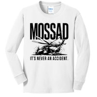 Mossad ItS Never An Accident Kids Long Sleeve Shirt