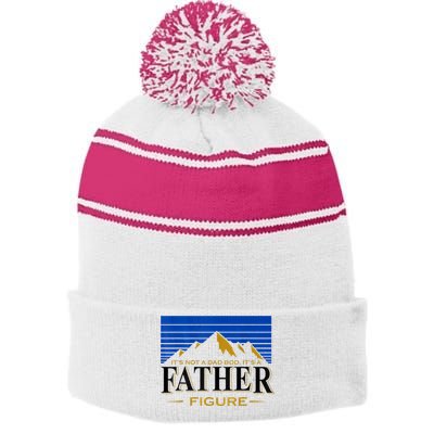 Mens It's Not A DAD BOD It's A Father Figure Funny DAD Drink Beer Stripe Pom Pom Beanie