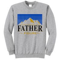Mens It's Not A DAD BOD It's A Father Figure Funny DAD Drink Beer Tall Sweatshirt