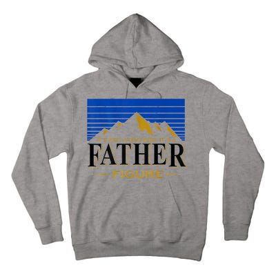 Mens It's Not A DAD BOD It's A Father Figure Funny DAD Drink Beer Tall Hoodie