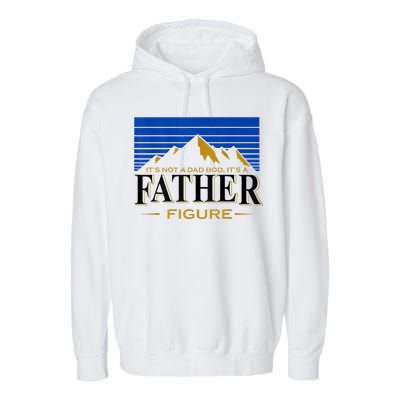 Mens It's Not A DAD BOD It's A Father Figure Funny DAD Drink Beer Garment-Dyed Fleece Hoodie