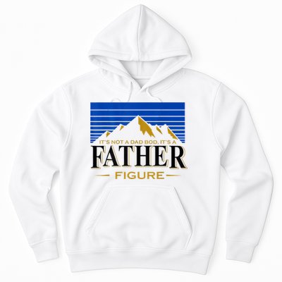 Mens It's Not A DAD BOD It's A Father Figure Funny DAD Drink Beer Hoodie