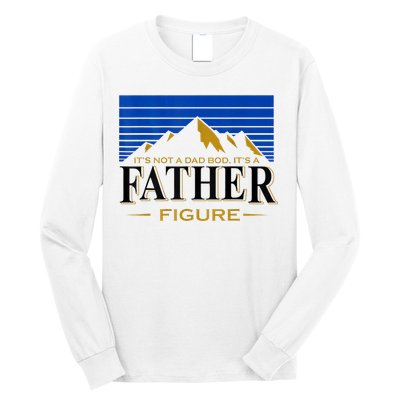 Mens It's Not A DAD BOD It's A Father Figure Funny DAD Drink Beer Long Sleeve Shirt