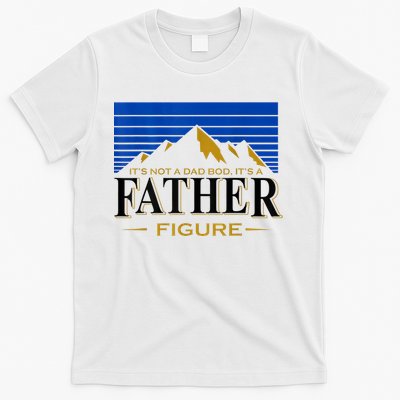Mens It's Not A DAD BOD It's A Father Figure Funny DAD Drink Beer T-Shirt