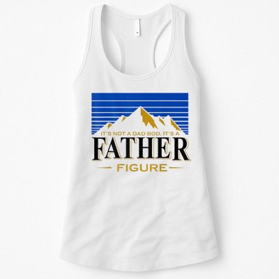 Mens It's Not A DAD BOD It's A Father Figure Funny DAD Drink Beer Womens Tank Top