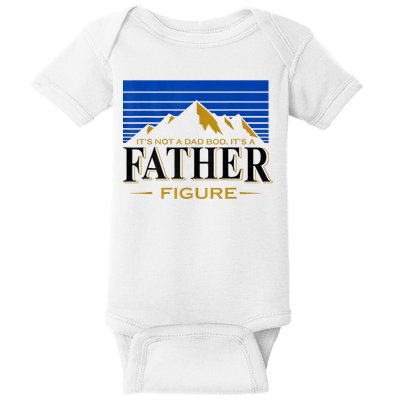 Mens It's Not A DAD BOD It's A Father Figure Funny DAD Drink Beer Baby Bodysuit
