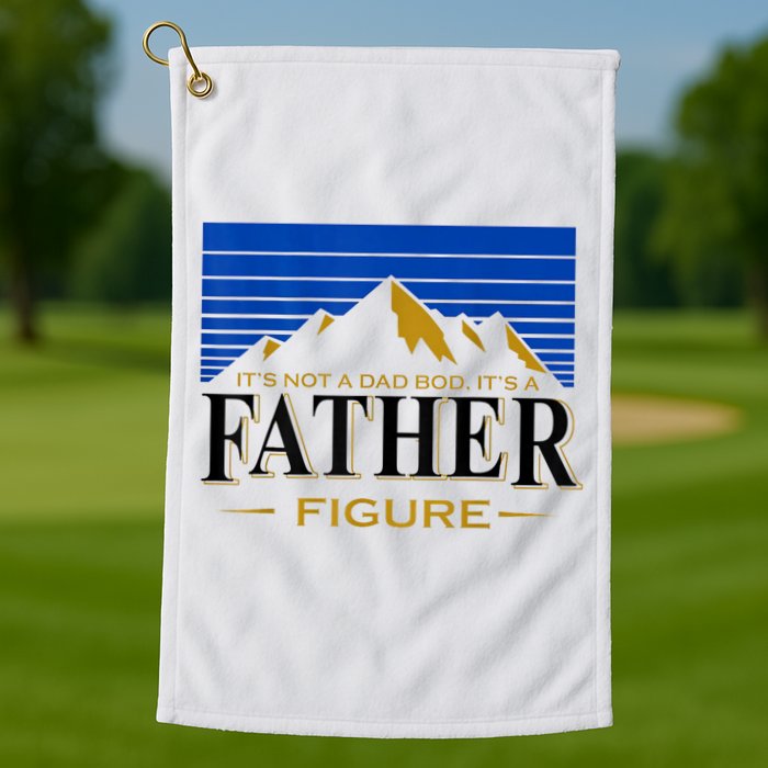 Mens It's Not A DAD BOD It's A Father Figure Funny DAD Drink Beer Golf Towel