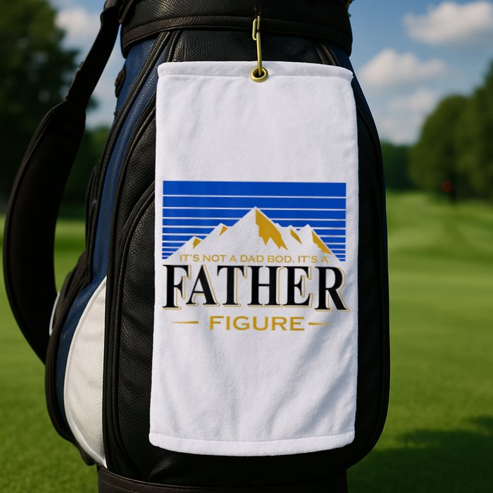 Mens It's Not A DAD BOD It's A Father Figure Funny DAD Drink Beer Golf Towel