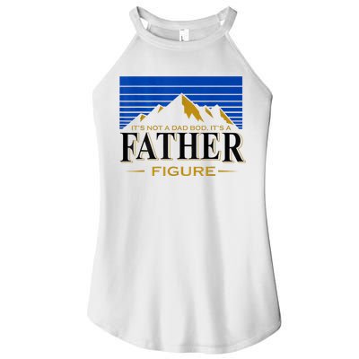 Mens It's Not A DAD BOD It's A Father Figure Funny DAD Drink Beer Women's Perfect Tri Rocker Tank