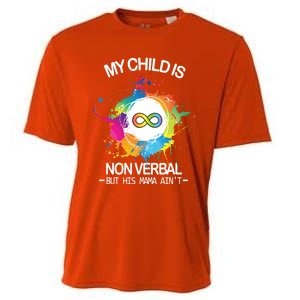 My Is Nongreat Giftverbal But His Mama Ain't Autism Mom Gift Cooling Performance Crew T-Shirt